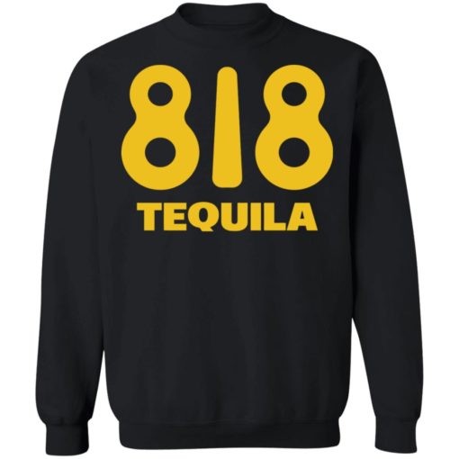 818 Tequila Sweatshirt