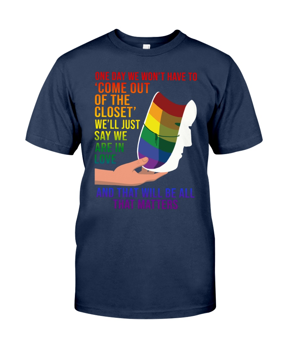 Pride Support Shirt, Lgbt Pride Gift Mask Day We Won’T Have To Come Out Of The Closet. Gay Shirt