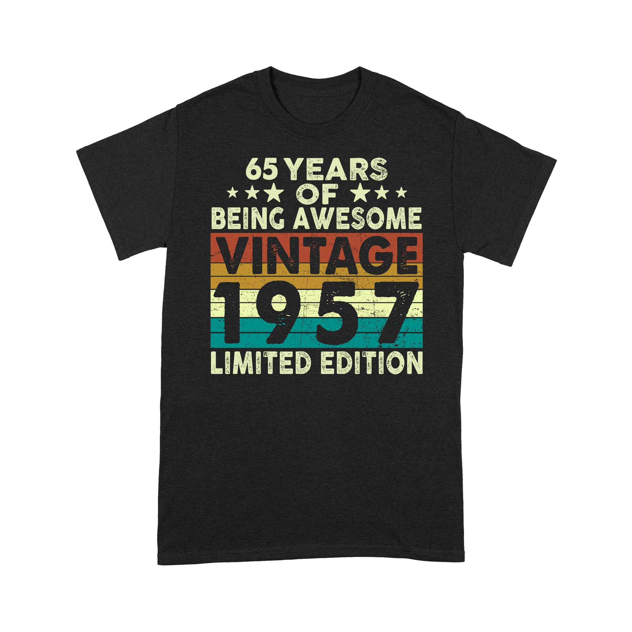 65 Years Of Being Awesome Vintage 1957 Limited Edition Shirt 65Th Birthday Gift Shirt- Standard T-Shirt