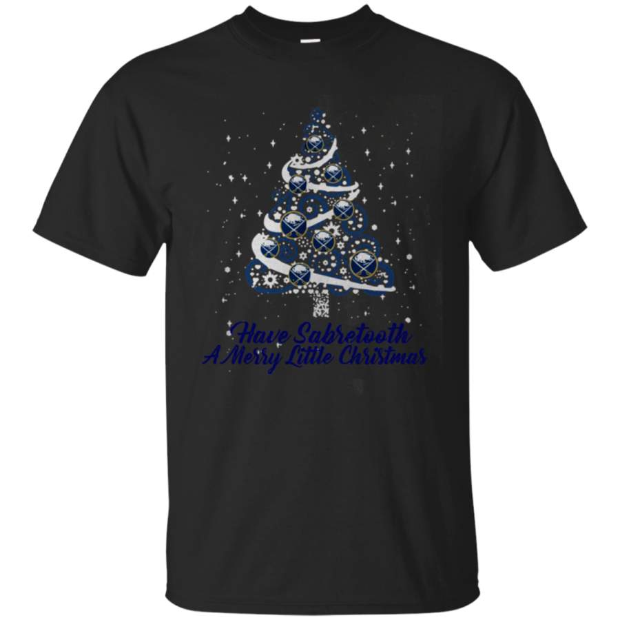 Buffalo Sabres Have Sabretooth a Merry Little Christmas T Shirt