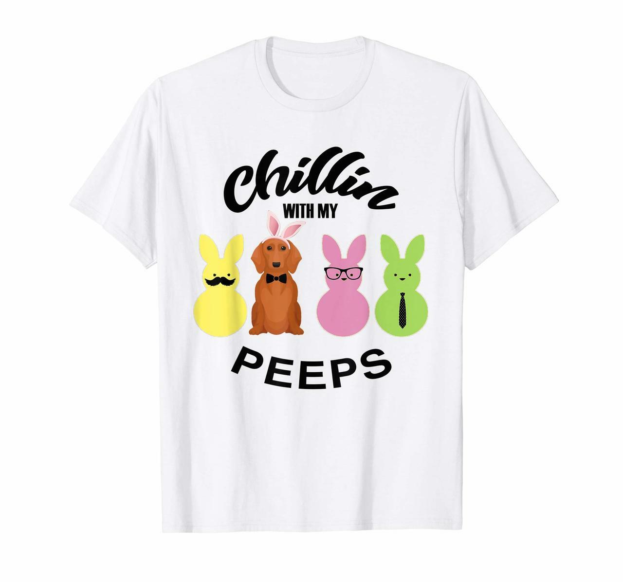 Chillin With My Peeps – Easter Bunny Dachshund Dog Tshirt