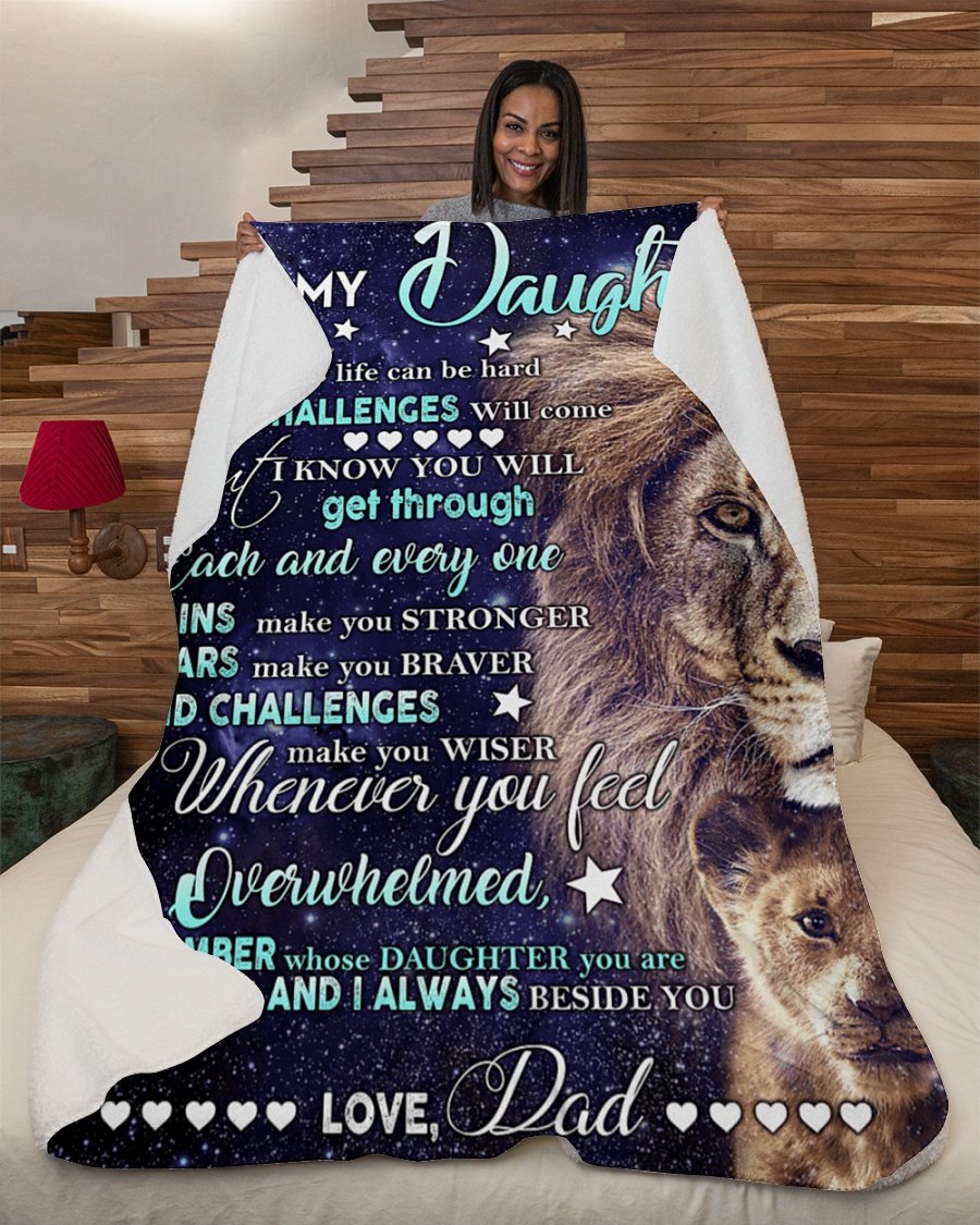 To My Daughter Dad Lion Challenges Blanket Fleece Blanket – Quilt Blanket