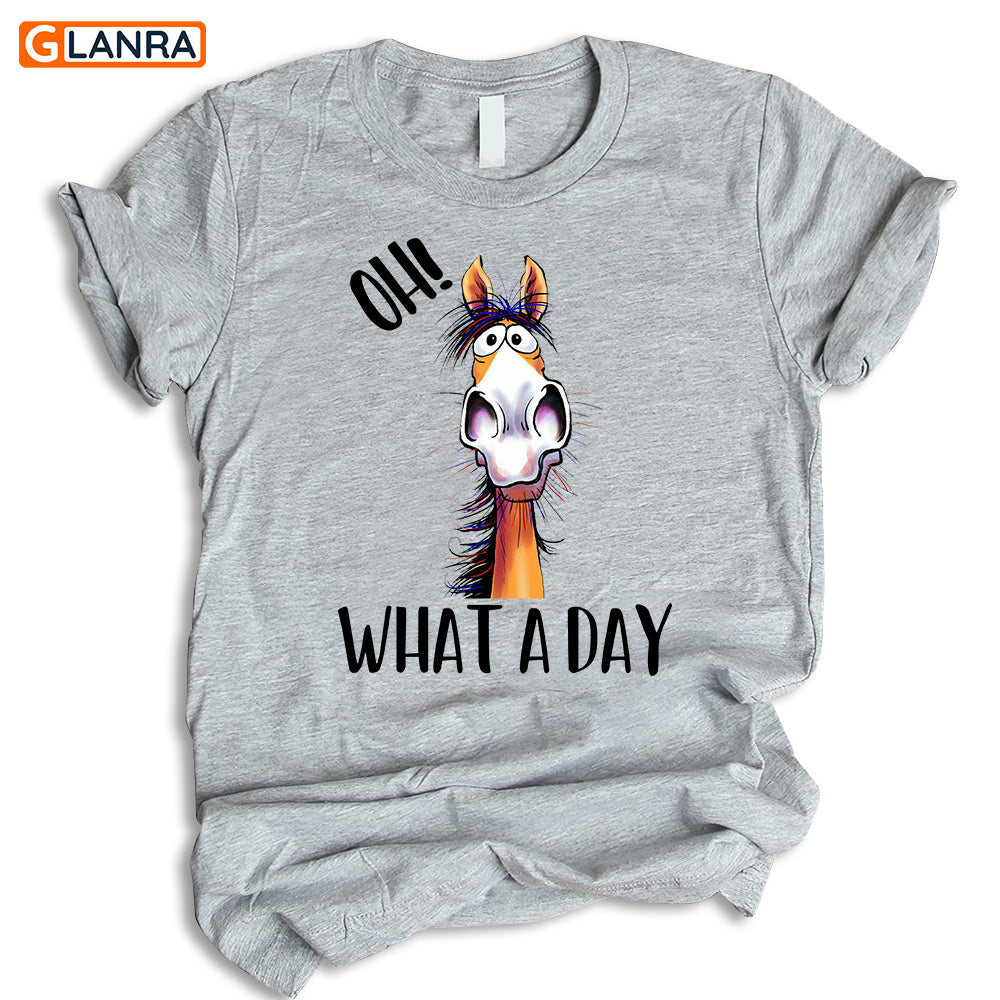 Oh What A Day Shirt, Funny Horse Shirt, Horse Lover Shirt, Farm Animal Shirt, Horse Lover Gift, Shirt Gift For Girl