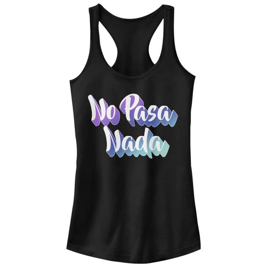 CHIN UP Junior’s No Pasa Nada  Racerback Tank