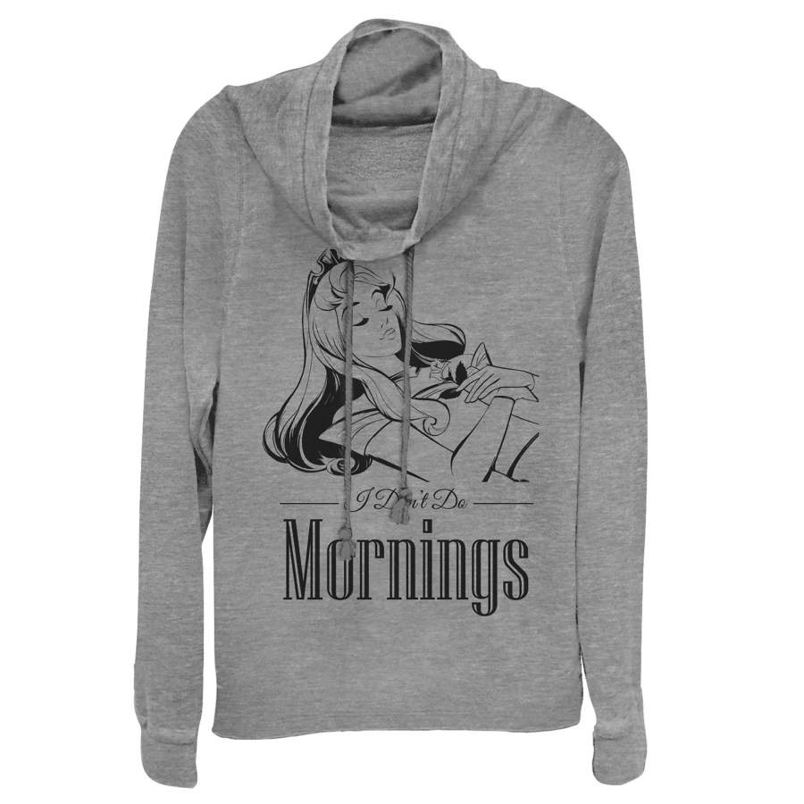 Sleeping Beauty Junior’s Aurora Don’t Do Mornings  Cowl Neck Sweatshirt