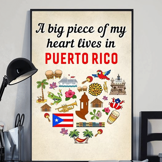 A Big Piece Of My Heart Lives In Puerto Rico For Men And Women Home Living Room Wall Decor Vertical Poster Canvas