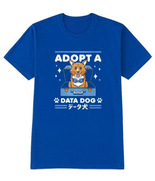 Adopt a Data Dog RS T-shirt