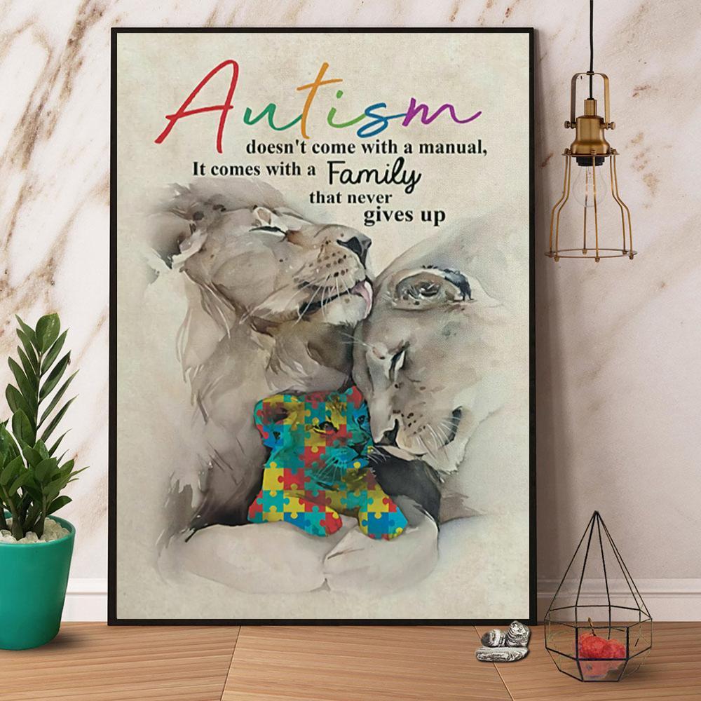 Autism Lion Comes With A Family That Never Gives Up Poster No Frame