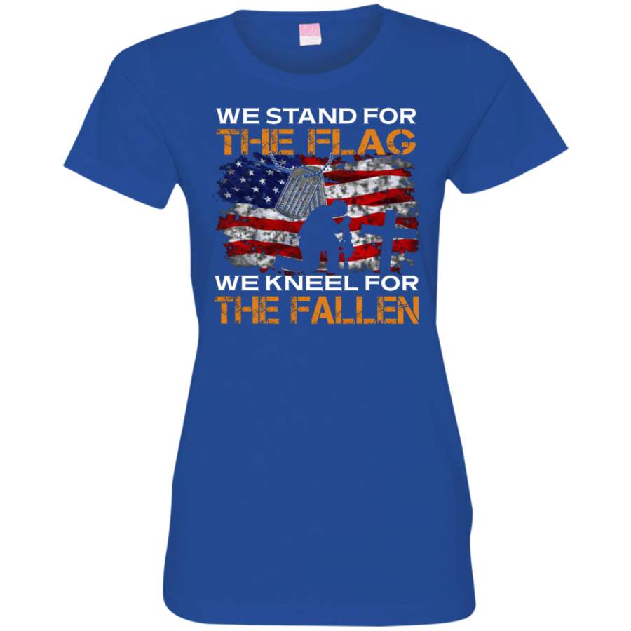 WE STAND FOR THE FLAG WE KNEEL FOR THE FALLEN VETERANS DAY TEES Ladies’ Fine Jersey T-Shirt