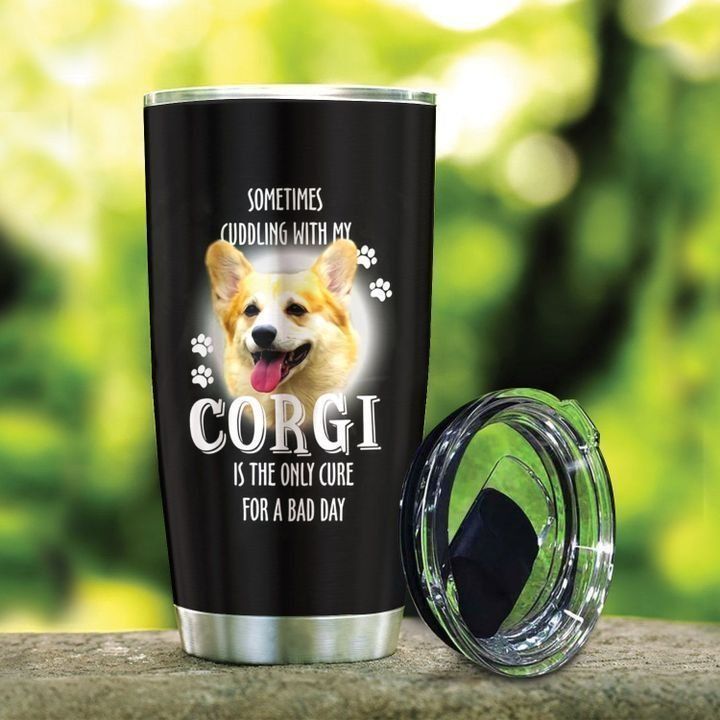 Corgi For A Bad Day GS-CL-ML2503 Tumbler