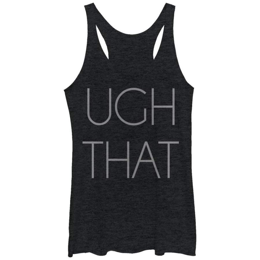 CHIN UP Women’s Ugh That  Racerback Tank Black Heather S