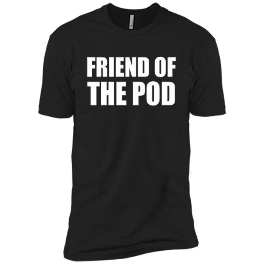 Friend Of The Pod T Shirt Save US Save America Whale T Shirt Next Level Premium Short Sleeve Tee