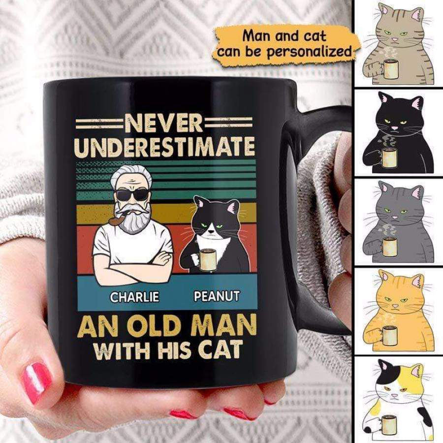 Never Underestimate An Old Man With His Cat Personalized Mug