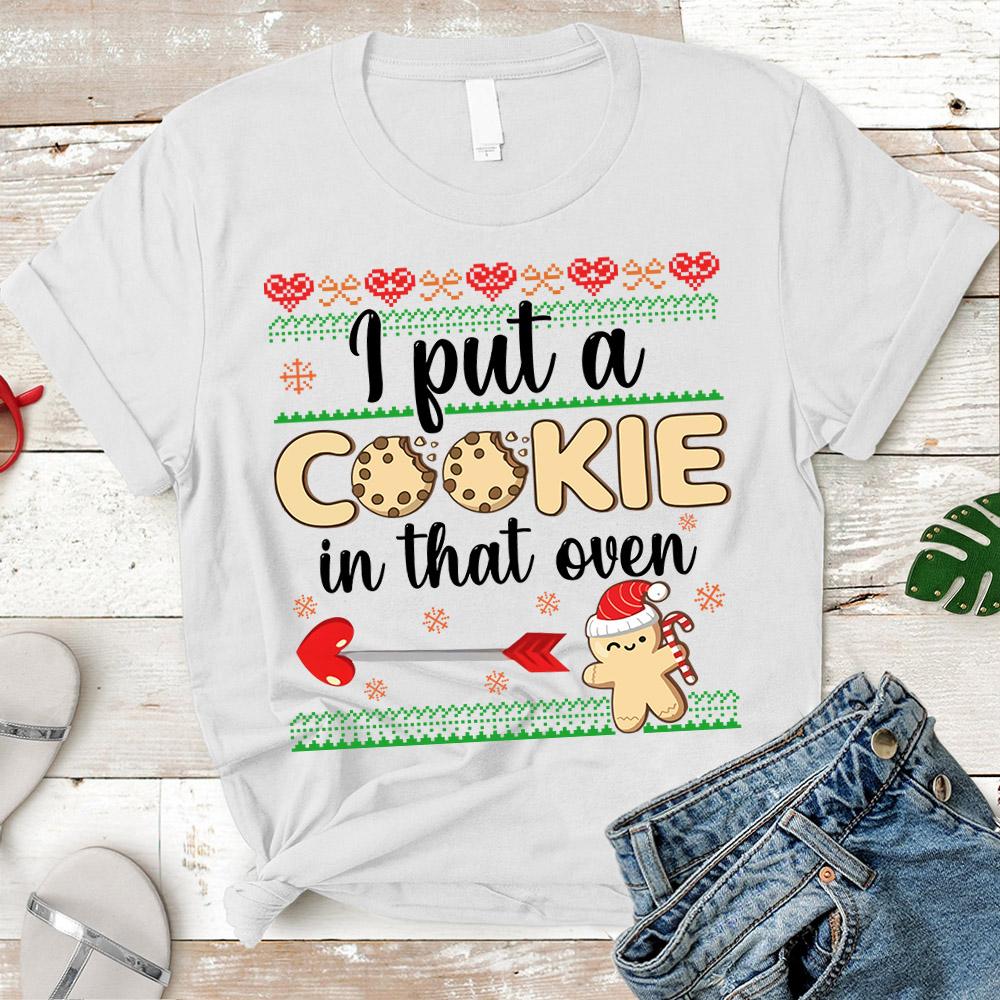 There Is A Cookie In This Oven Christmas Shirt, Mom First Christmas Shirt, Baby Announcement Christmas Shirt, New Mom Christmas Shirt