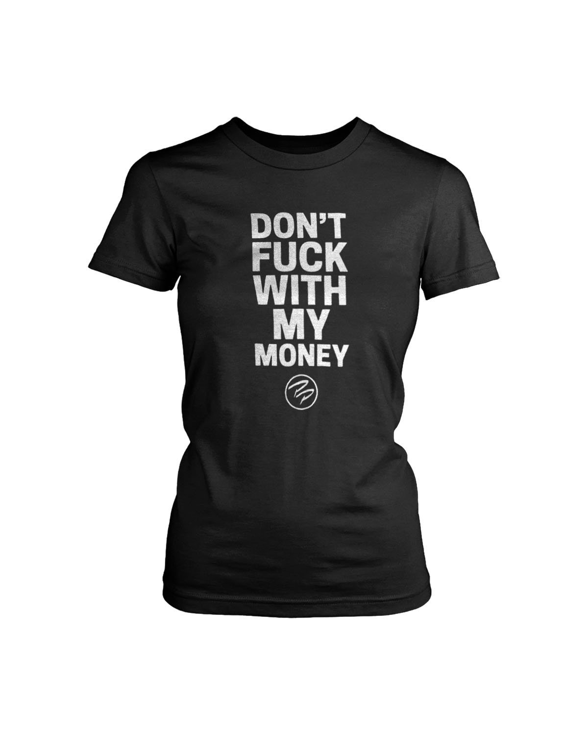 Penguin Prison Do Not Fuck With My Money Women’s T-Shirt