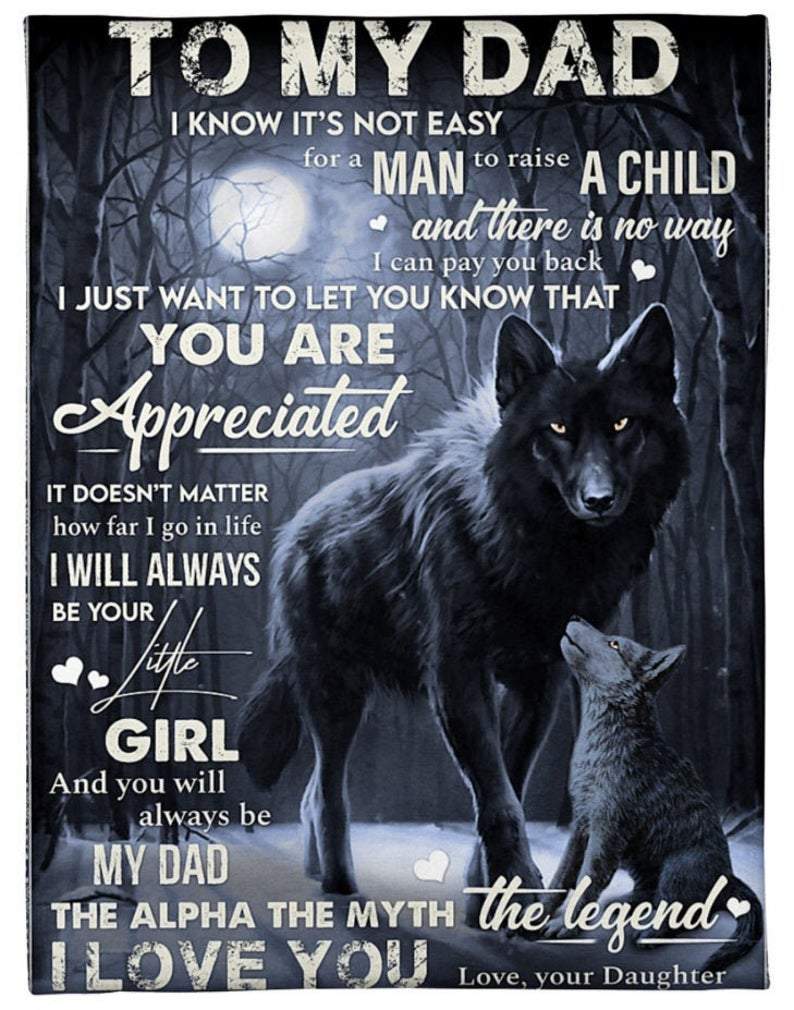 To My Dad Blanket, Gift For Dad, Gift For Father Blanket, Father’S Day Wolf Fleece Blanket