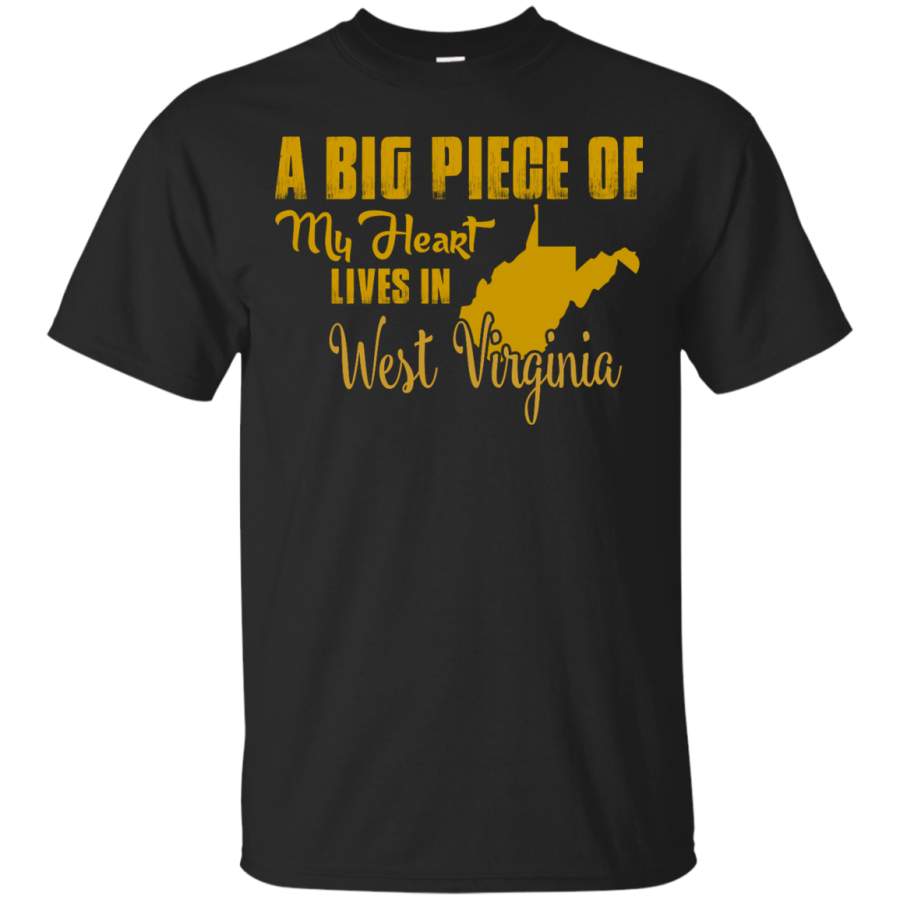 AGR A Big Piece Of My Heart Lives In West Virginia T-Shirt