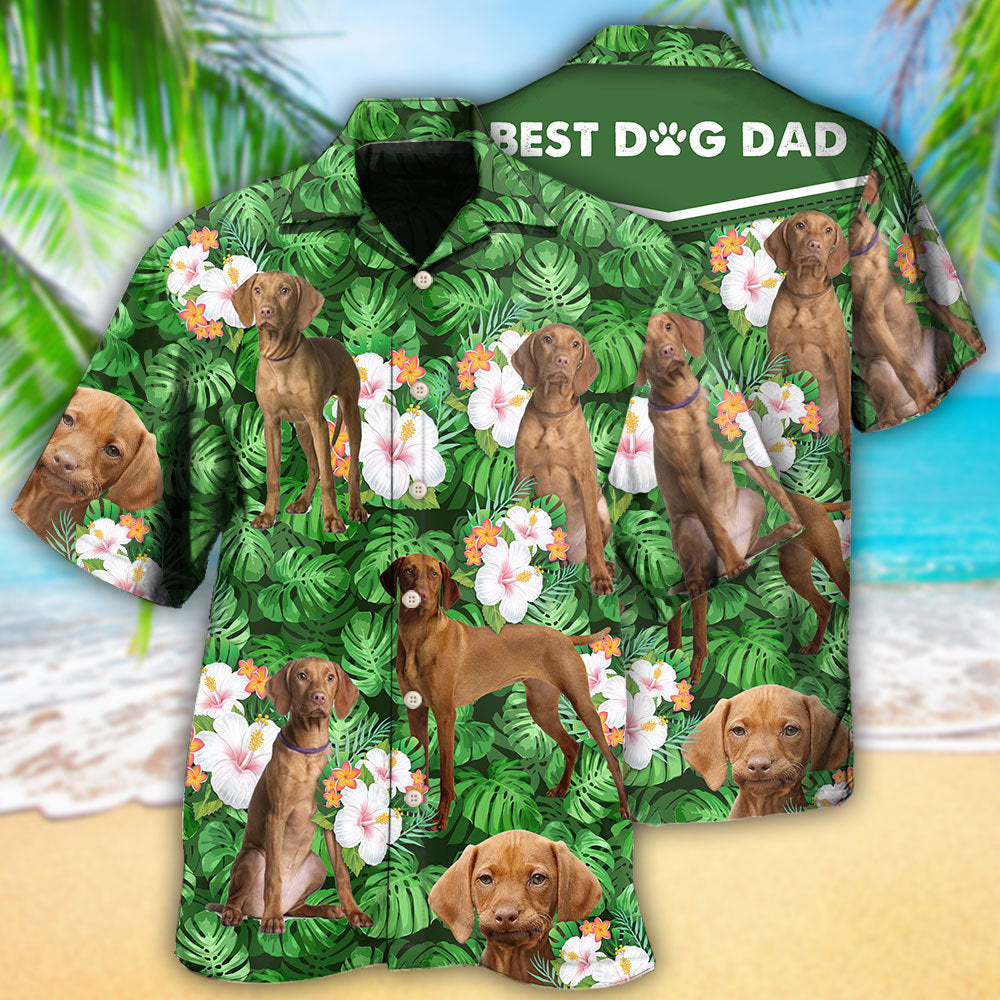 Vizsla Best Dog Dad Tropical Leaf Hawaii Shirt Ha64213