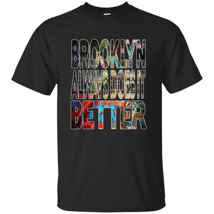 AGR Cool Brooklyn Always Does It Better Long Sleeve Shirt