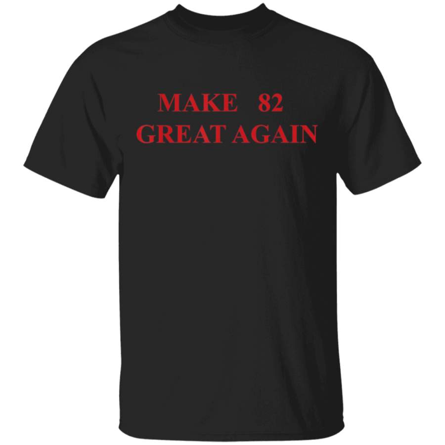 Funny 82nd Birthday Make 82 Great Again MAGA TShirt