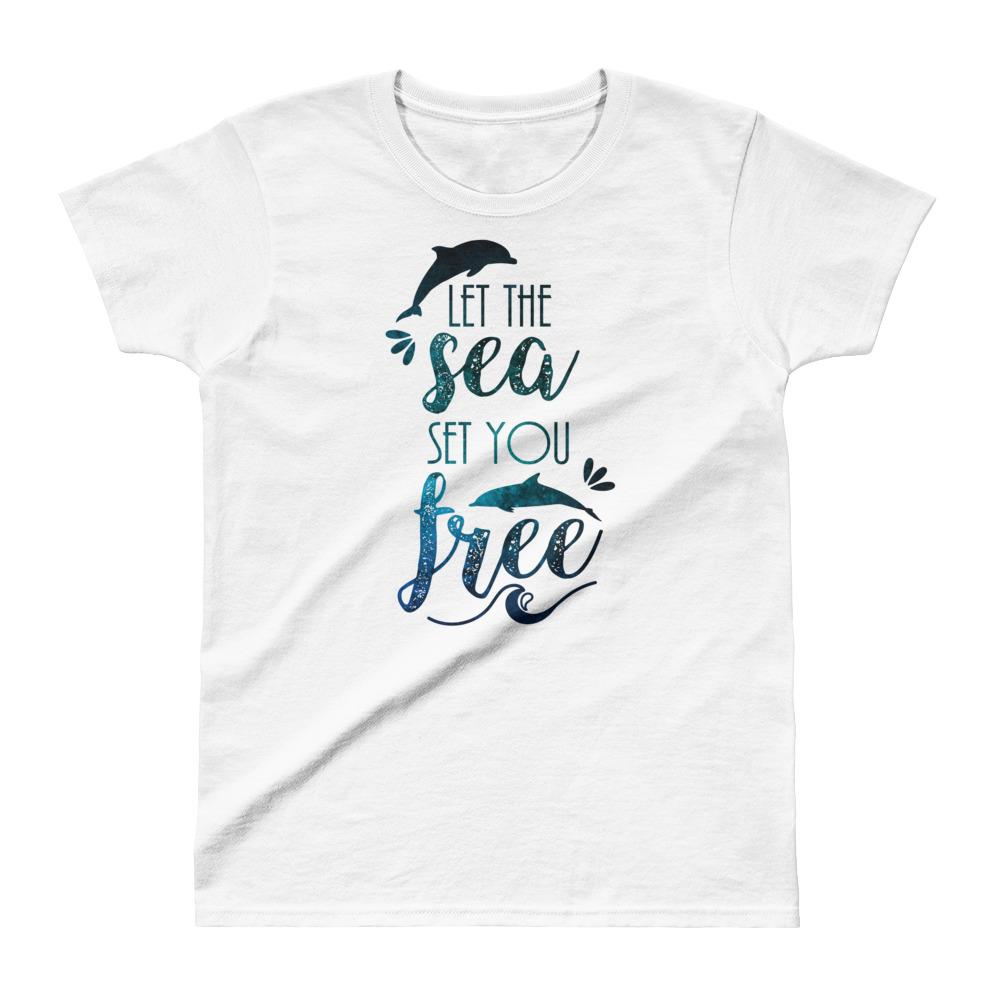 Let The Sea Set You Free Dolphins – Women’s T-shirt