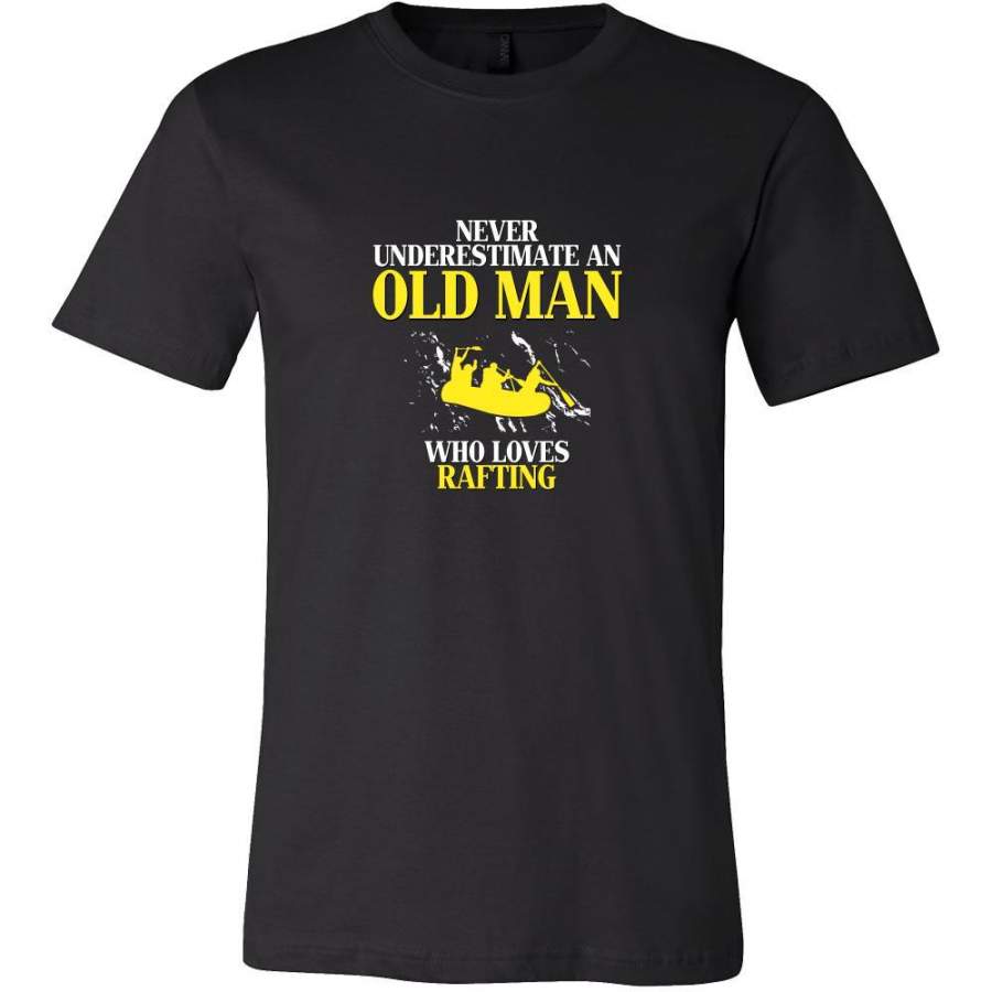 Rafting Shirt – Never underestimate an old man who loves rafting Grandfather Hobby Gift