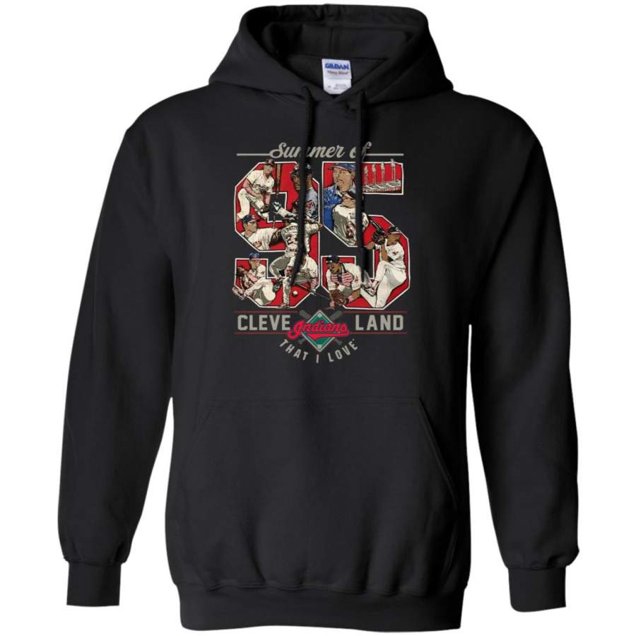 Cleveland Indians summer of 95 That I love Hoodie – Moano Store