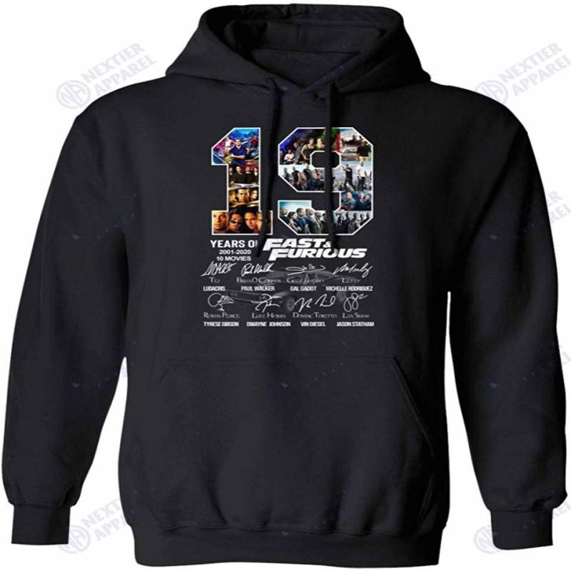 19 Years Of Fast And Furriouss 2001 2020 10 Movies Hoodie