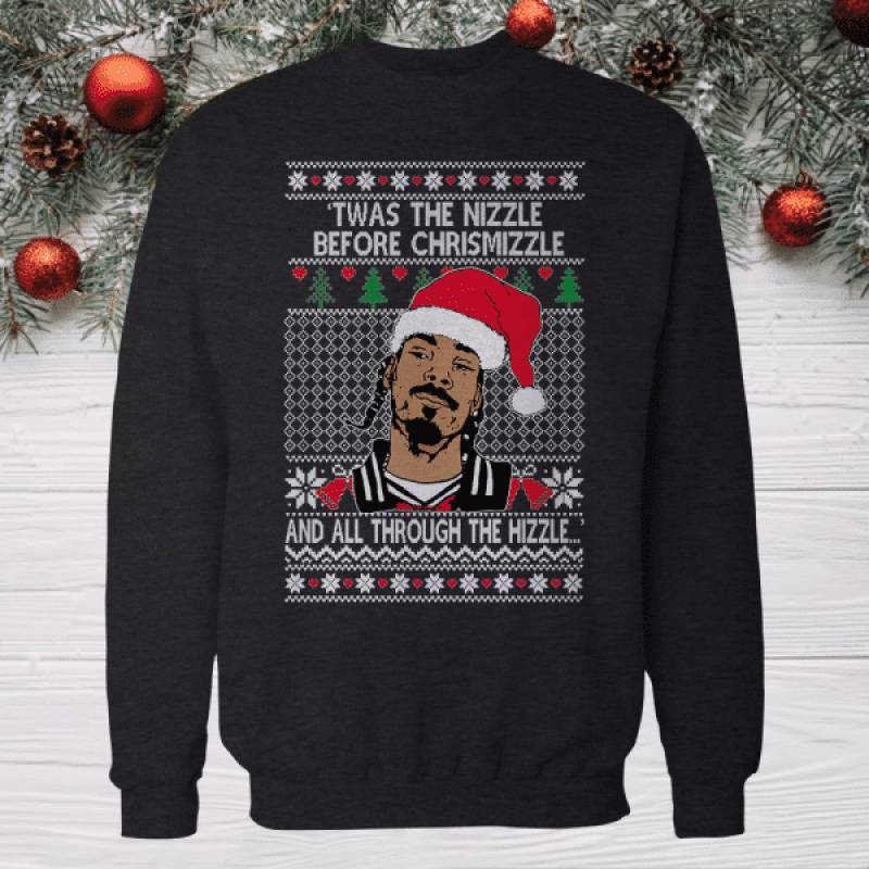 Snoop Dog Twas the nizzle before chrismizzle Ugly christmas sweater