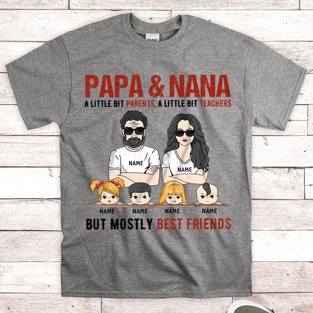 Papa And Nana A Little Bit Parents A Little Bit Teachers T Shirt Custom Grandparents With Kids Name Shirt Gift For Grandparents