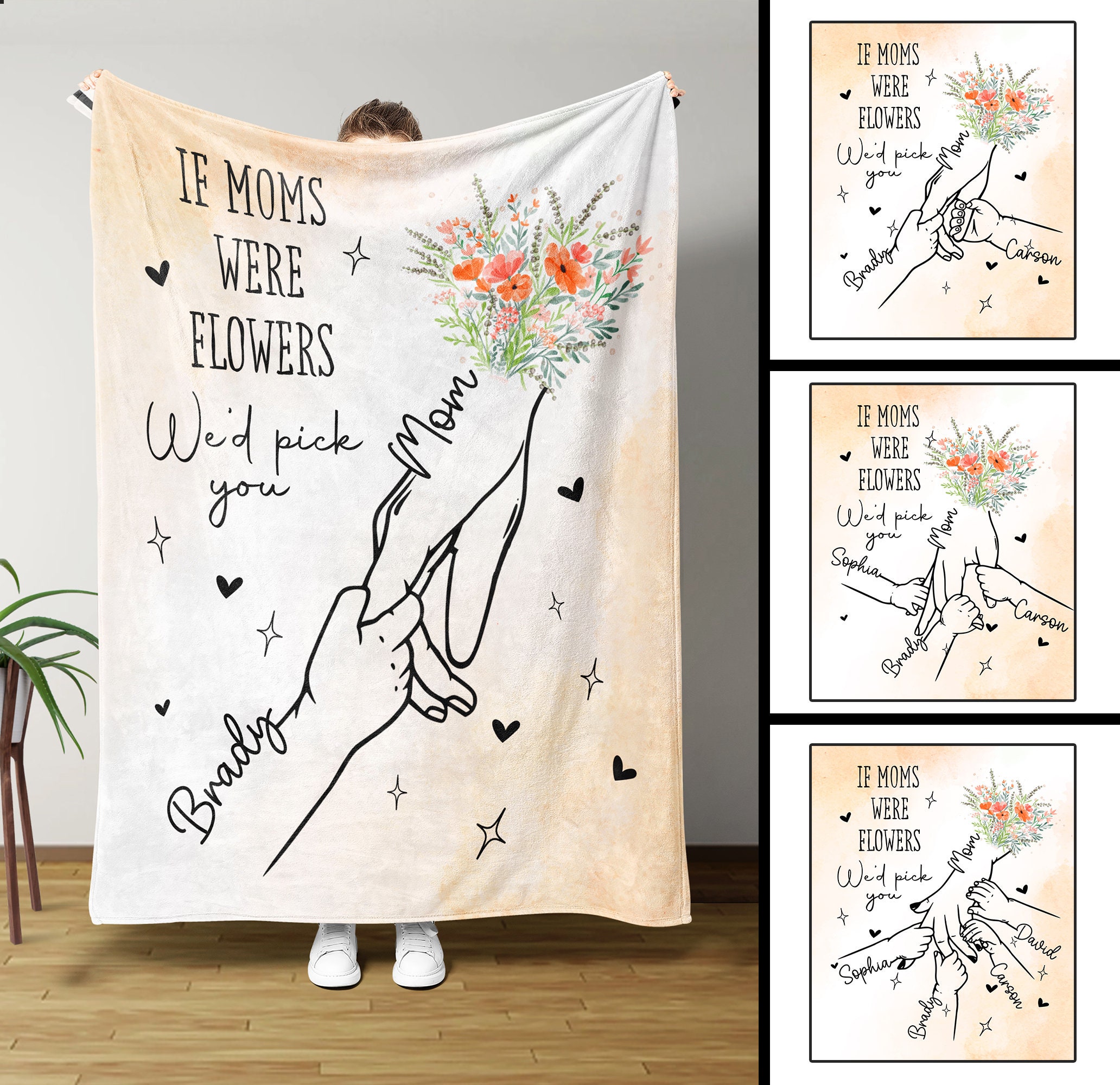 Mothers Day Gifts, If Moms Were Flowers We’d Pick You, Mom Birthday Gifts, Gifts For Mom From Daughter, Gifts For Women, Custom Blanket