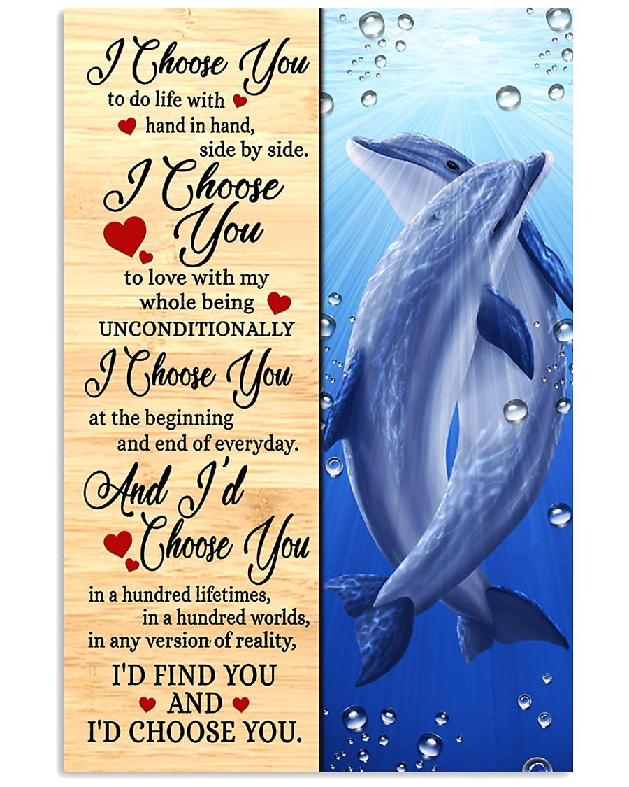 Dolphin – I Choose You Poster Poster And Canvas, Wall Decor, Wall Art, Canvas Instructure, Wall Art, Poster Store, Wall Decals, Canvas Wall Art