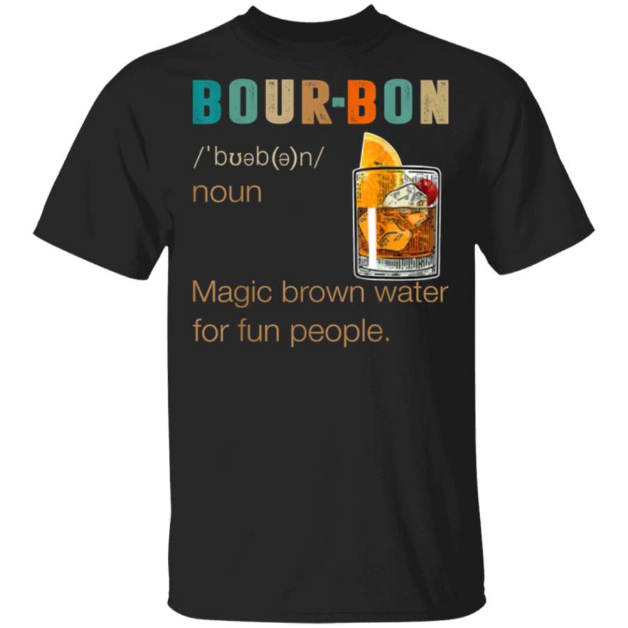 Bourbon Definition Magic Brown Water Vintage Drinking Gift T-Shirt