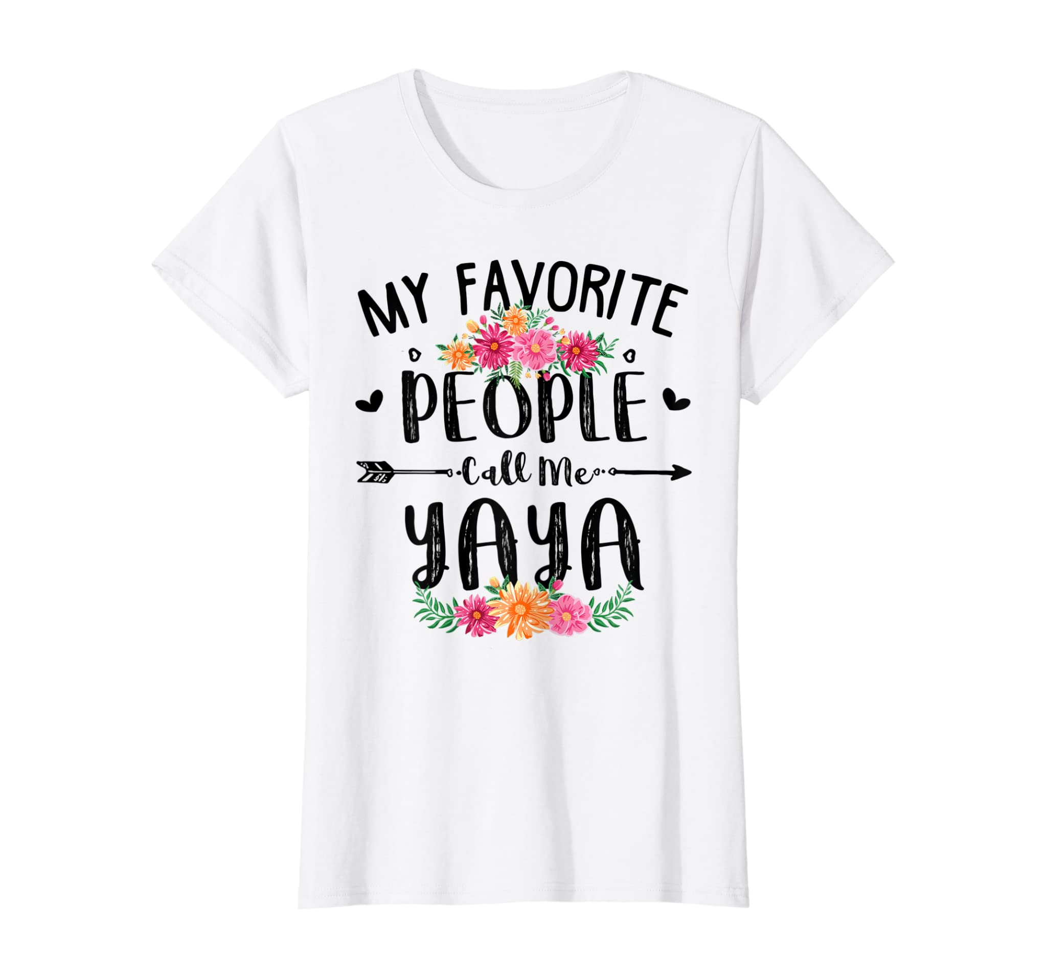 Womens My Favorite People Call Me Yaya Tee Mother’S Day Gift