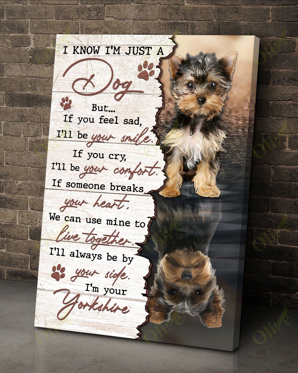 Yorkshire Terrier Is Always By My Side Canvas Wall Art Home Decor