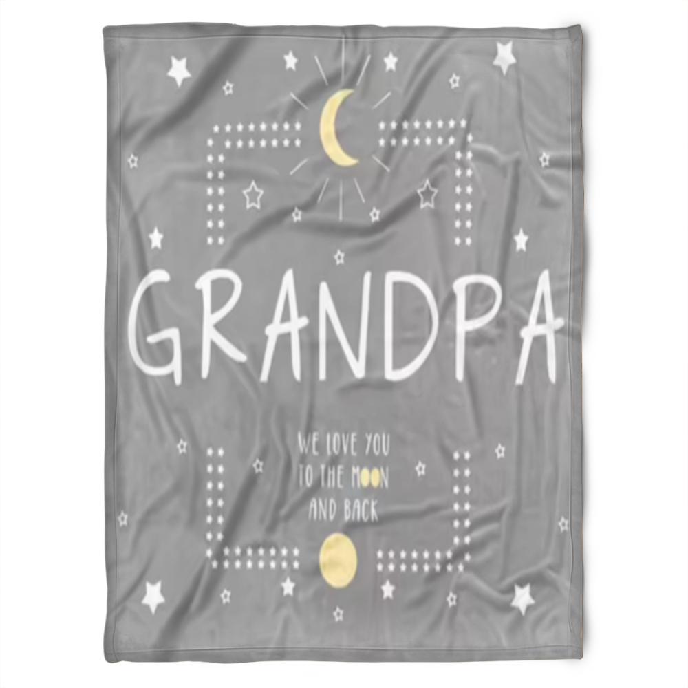 To My Grandpa We Love You To The Moon And Back Fleece Blanket Gift For Grandparents Gift From Granddaughter Gift For Grandson Home Decor Bedding Couch Sofa Soft And Comfy Cozy