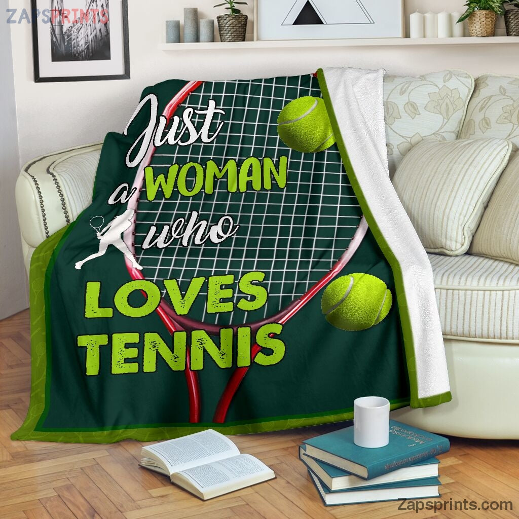 Just A Woman Who Loves Tennis Blanket – Cool Gift Ideas