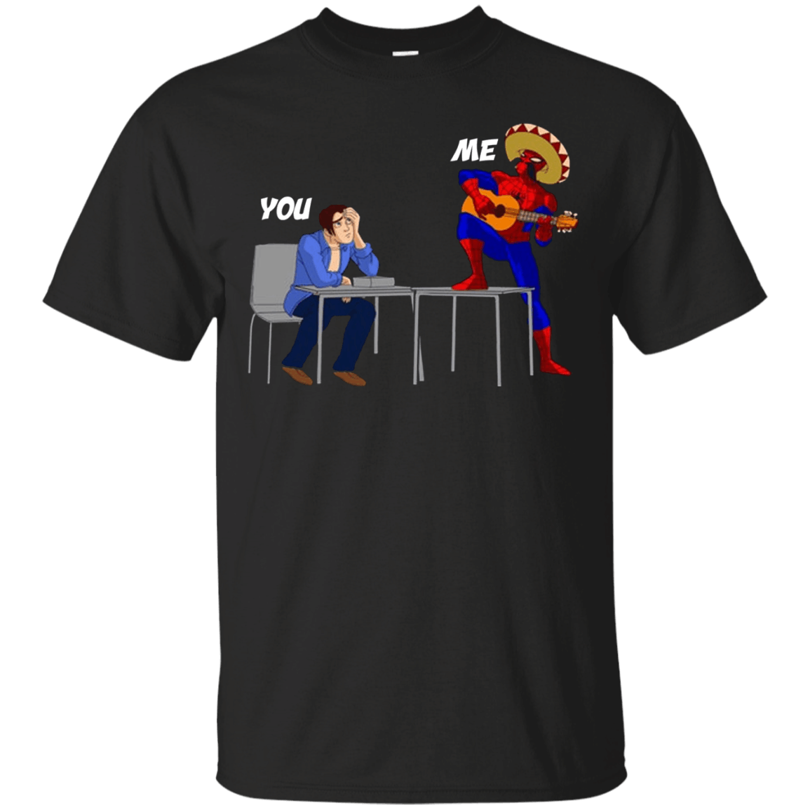 You and me SPIDER MAN HUMOR t shirt