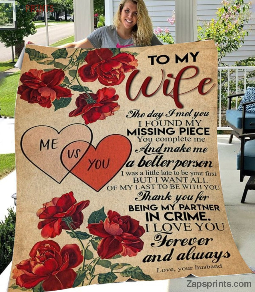 Gift For Wife – To My Wife – Rose – The Day I First Meet You – Husband Gift To Wife – Blanket