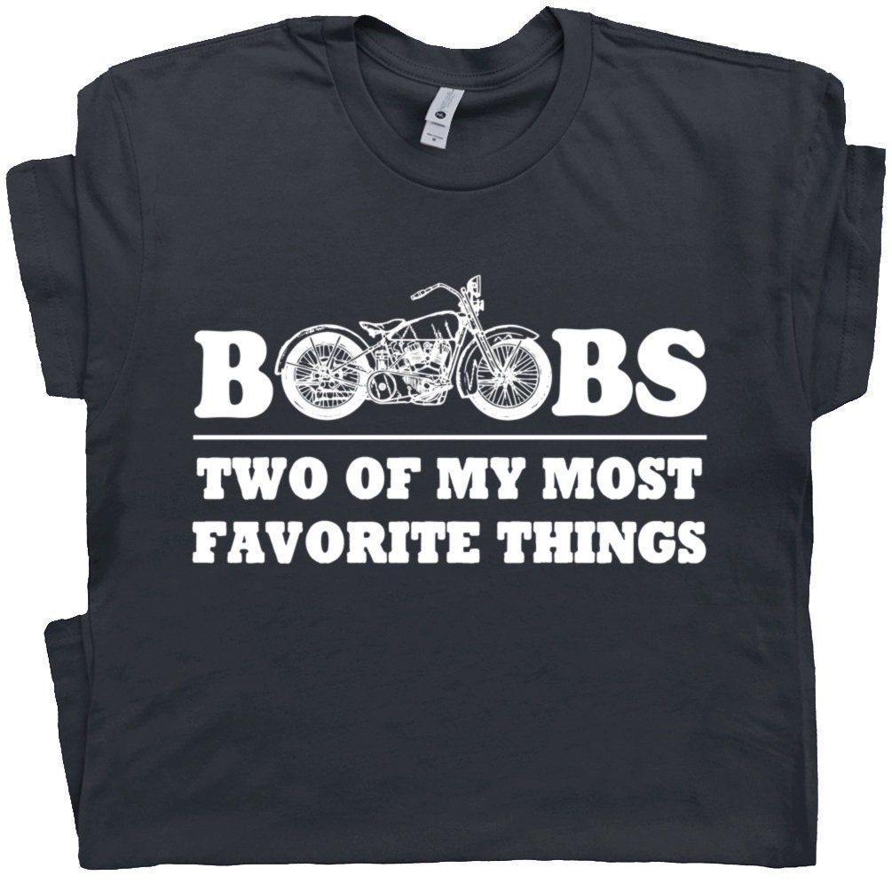 Motorcycle T Shirt Hilarious Boobs T Shirt Funny Motorcycle Biker Tee with Offensive Cool Saying Rude Dirty Sexual Slogan Route 66 Sturgis