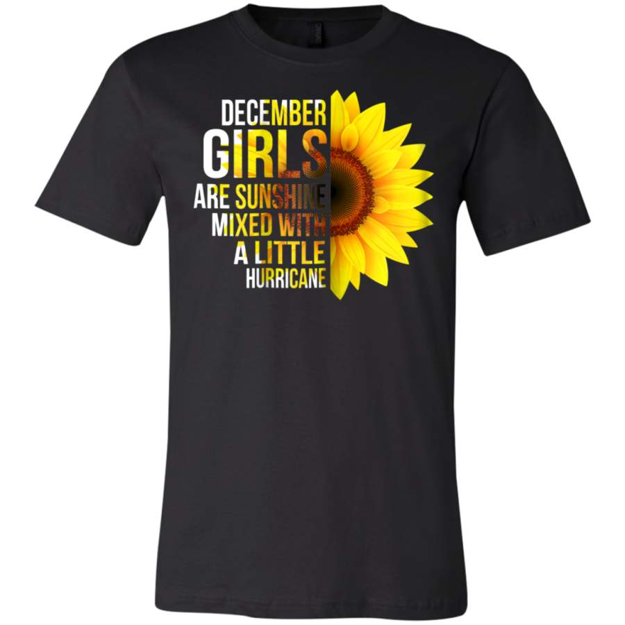 AGR December Girls Are Sunshine Mixed With A Little Hurricane T-Shirt  USA