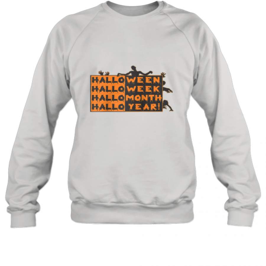 Zombie Halloween funny shirt Sweatshirt