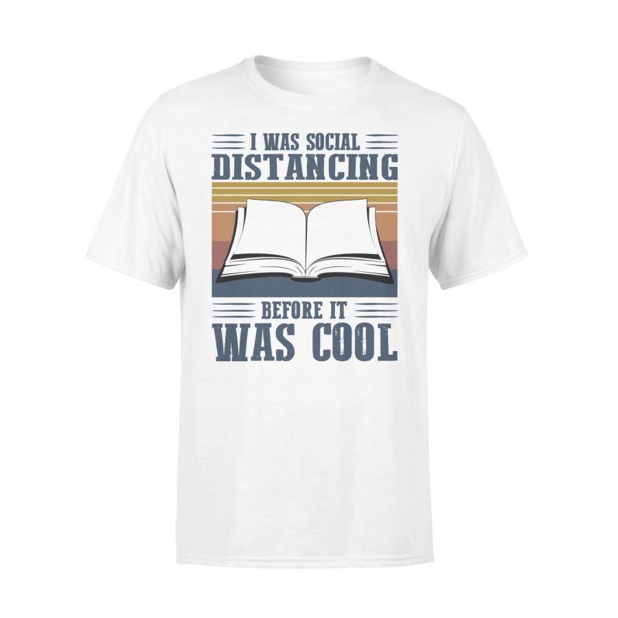 I Was Social Distancing Before It Was Cool Reading Vintage T-shirt