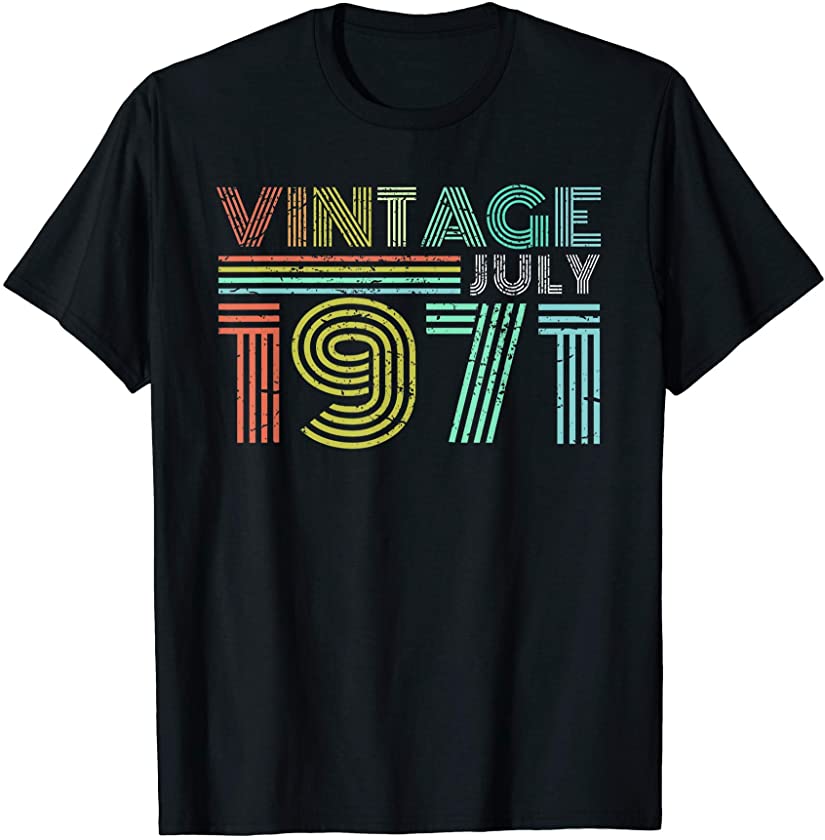 50th Birthday Gift Vintage July 1971 50 Years Old T-Shirt