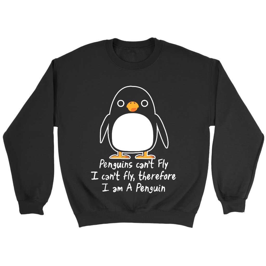 Funny Penguin I Can Not Fly Animal Love Sweatshirt