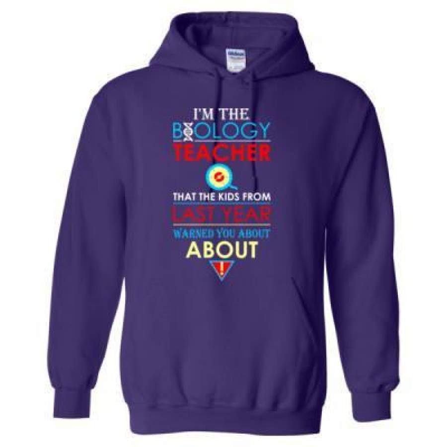 AGR Im The Biology Teacher That Kids From Last Year Warned You About – Heavy Blend™ Hooded Sweatshirt