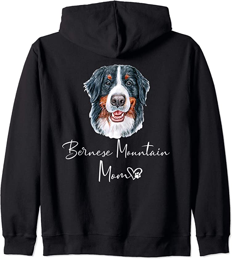 BERNESE MOUNTAIN Mom Cute Puppy Dog Owner Gift Zip Hoodie