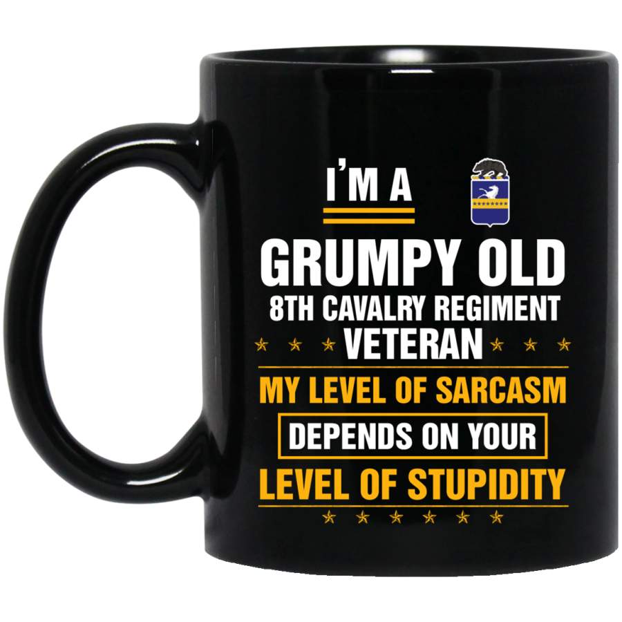 Grumpy Old 8th Cavalry Regiment Veteran T-Shirt Veterans Day Christmas Gift Mug