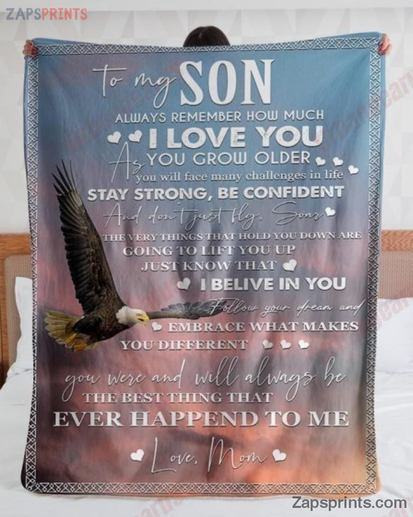 Gift For Son – To My Son – Eagle – Spread Your Wings – Blanket