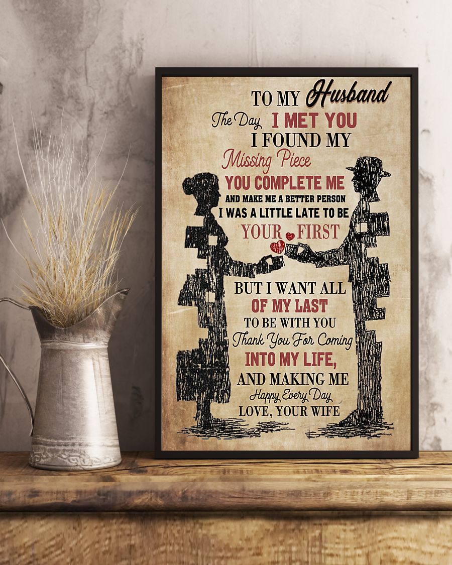 Gift For Husband – The Day I Met You I Found My Missing Piece Vertical Canvas And Poster – Valentine Gift | Wall Decor Visual Art